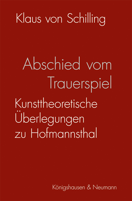 Abschied vom Trauerspiel - Klaus von Schilling