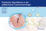Praktische Algorithmen in der pädiatrischen Gastroenterologie - Shaoul, Ron