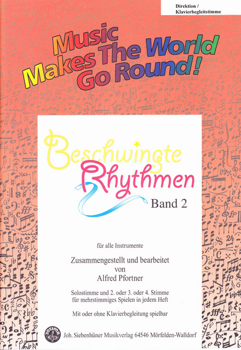 Music Makes the World go Round - Beschwingte Rhythmen 2 - Klaviersolo- / Klavierbegleitstimme