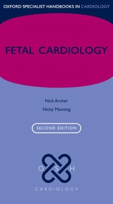 Fetal Cardiology - Archer, Nick; Manning, Nicky