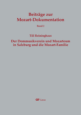 Der Dommusikverein und Mozarteum in Salzburg und die Mozart-Familie - Till Reininghaus