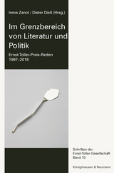 Im Grenzbereich von Literatur und Politik - 