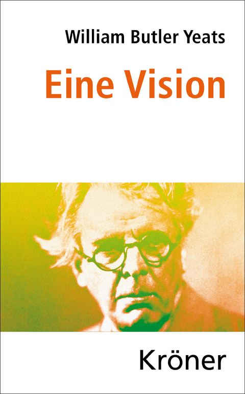 Eine Vision - William Butler Yeats