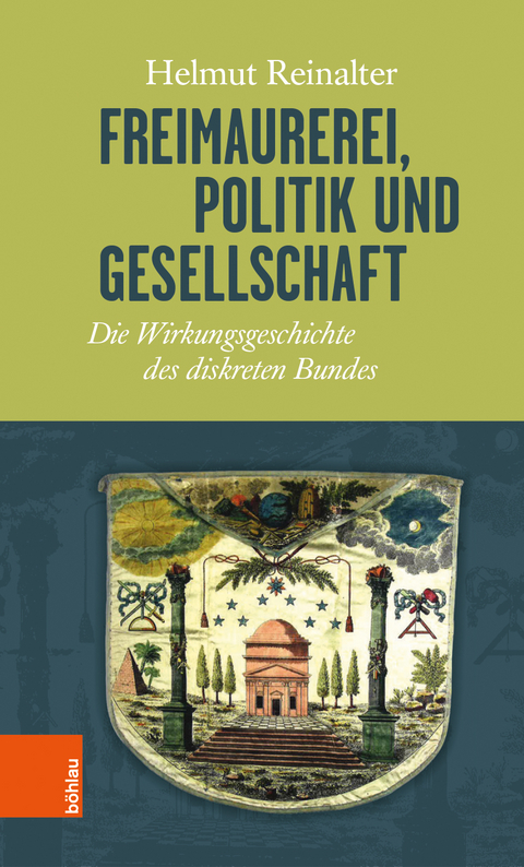 Freimaurerei, Politik und Gesellschaft - Helmut Reinalter