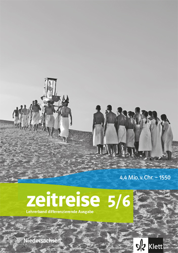 Zeitreise 5/6. Differenzierende Ausgabe Niedersachsen und Bremen