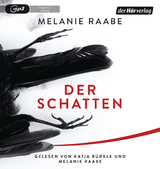 Der Schatten - Melanie Raabe