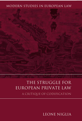 The Struggle for European Private Law -  Professor Leone Niglia