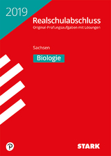 Original-Prüfungen Realschulabschluss 2019 - Biologie - Sachsen - 