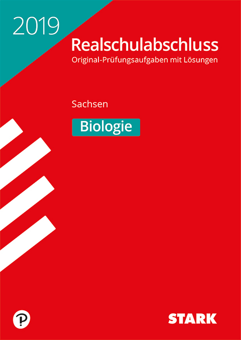 Original-Prüfungen Realschulabschluss 2019 - Biologie - Sachsen