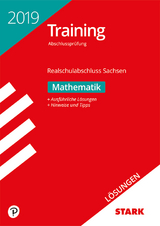 Lösungen zu Training Abschlussprüfung Realschulabschluss 2019 - Mathematik - Sachsen - 