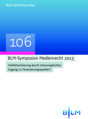 BLM-Symposion Medienrecht 2015 - 