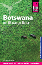 Reise Know-How Reiseführer Botswana mit Okavango-Delta - Lübbert, Christoph