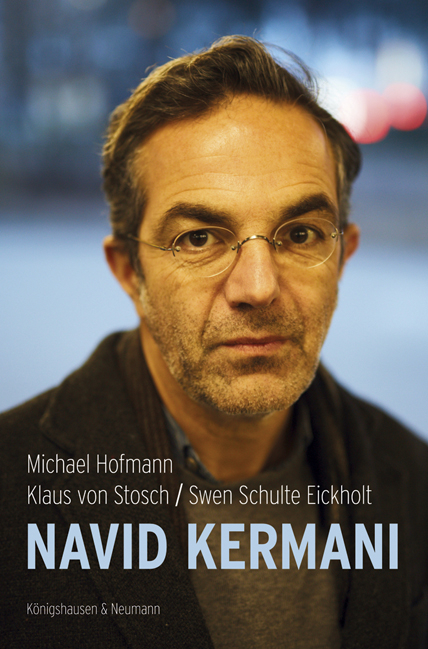 Navid Kermani - Michael Hofmann, Klaus von Stosch, Swen Schulte Eickholt