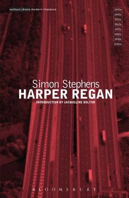 Harper Regan -  Stephens Simon Stephens