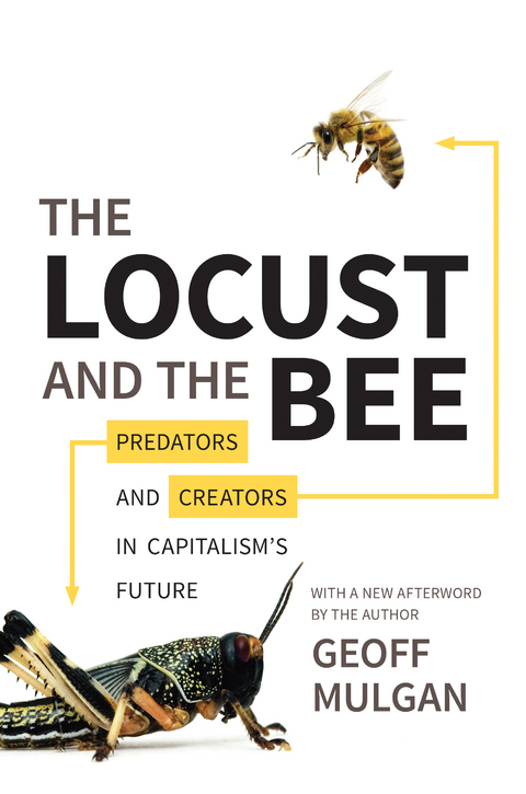 The Locust and the Bee - Geoff Mulgan