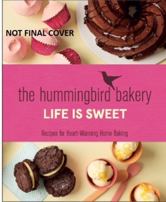 Hummingbird Bakery Life is Sweet -  Tarek Malouf