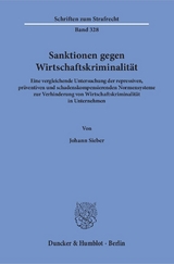 Sanktionen gegen Wirtschaftskriminalität. - Johann Sieber