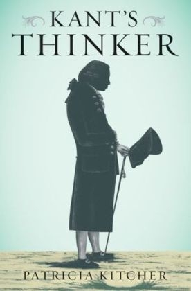 Kant's Thinker -  Patricia Kitcher