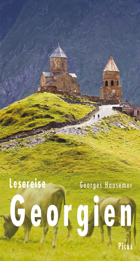 Lesereise Georgien - Georges Hausemer
