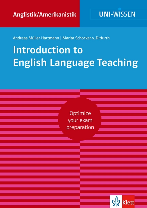 Uni-Wissen Introduction to English Language Teaching - Andreas Müller-Hartmann, Marita Schocker-von Ditfurth
