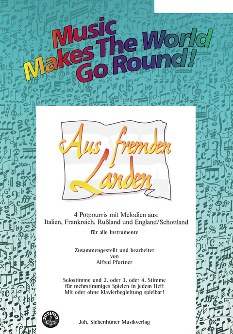 Music Makes the World go Round - Aus fremden Landen - Stimme 1+2+3 in Eb - Altsax / Eb Klarinette