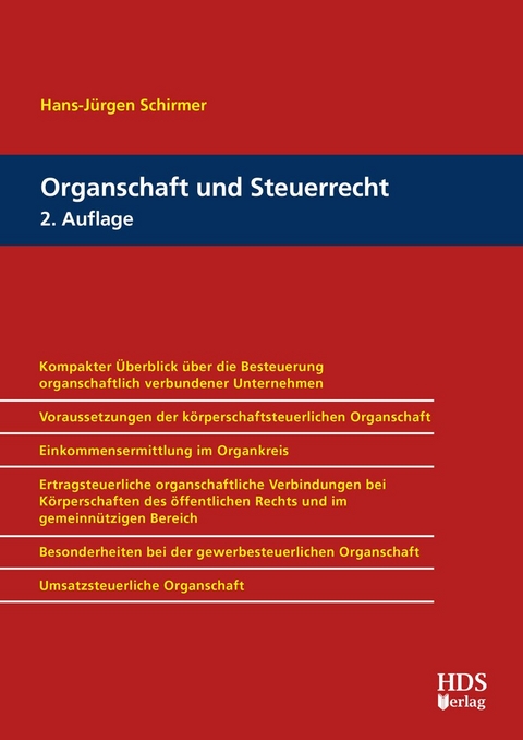 Organschaft und Steuerrecht - Hans-Jürgen Schirmer