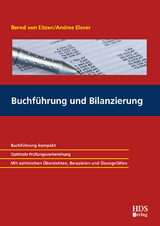 Buchführung und Bilanzierung - Bernd von Eitzen, Andree B. Elsner