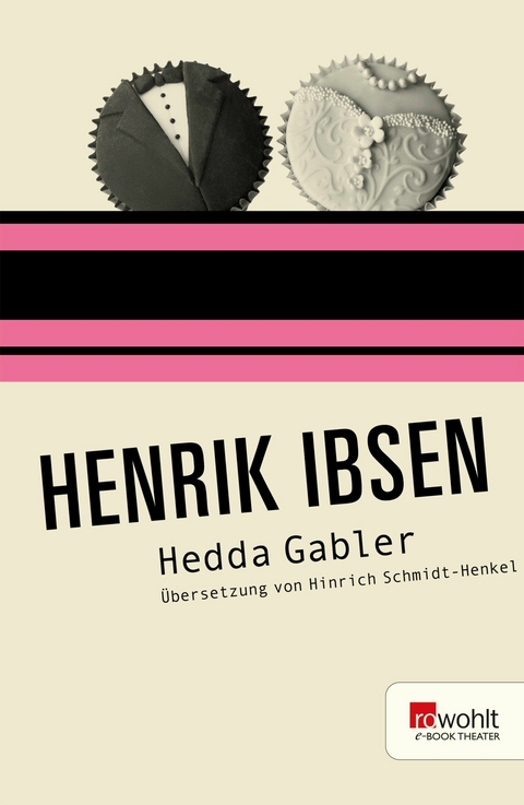 Hedda Gabler -  Henrik Ibsen