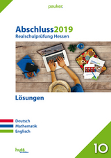 Abschluss 2019 - Realschulprüfung Hessen - Lösungen - 