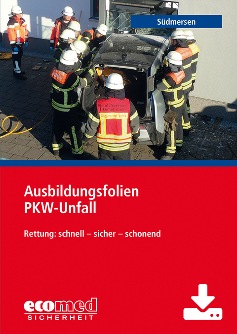 Ausbildungsfolien PKW-Unfall - Download - Jan Südmersen