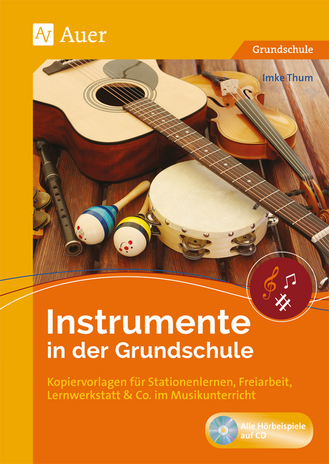 Instrumente in der Grundschule - Imke Thum