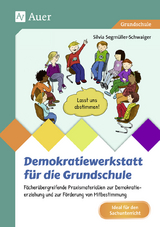 Demokratiewerkstatt für die Grundschule - Silvia Segmüller-Schwaiger