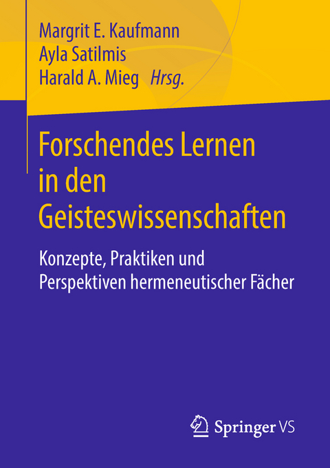 Forschendes Lernen in den Geisteswissenschaften - 