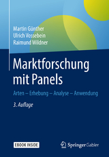 Marktforschung mit Panels - Günther, Martin; Vossebein, Ulrich; Wildner, Raimund