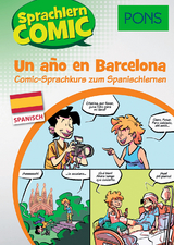 PONS Sprachlern-Comic Spanisch - Un año en Barcelona