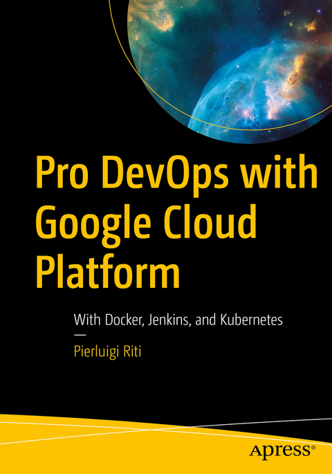 Pro DevOps with Google Cloud Platform - Pierluigi Riti