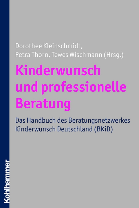 Kinderwunsch und professionelle Beratung - 