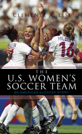 U.S. Women's Soccer Team -  Clemente A. Lisi