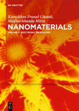 Nanomaterials - Engg Kamakhya Prasad Ghatak, Madhuchhanda Mitra