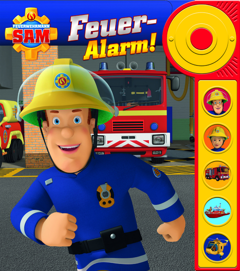 Feuerwehrmann Sam - Feuer-Alarm!, m. Soundeffekten - 