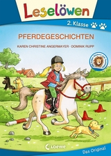 Leselöwen 2. Klasse - Pferdegeschichten (Großbuchstabenausgabe) - Karen Christine Angermayer