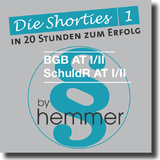 Shorties Box 1: BGB AT, Schuldrecht AT - Hemmer, Karl-Edmund; Wüst, Achim
