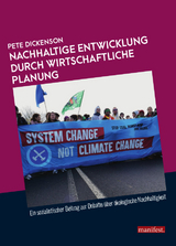 Nachhaltige Entwicklung durch wirtschaftliche Planung - Pete Dickenson