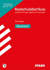 Original-Prüfungen Realschulabschluss 2019 - Deutsch - Thüringen - 