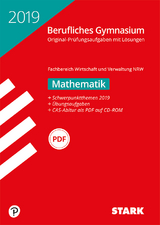 Abiturprüfung Berufliches Gymnasium NRW 2019 - Mathematik - 