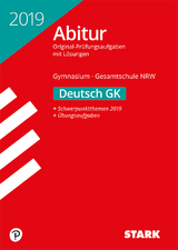 Abiturprüfung NRW 2019 - Deutsch GK - 