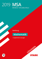 Lösungen zu Original-Prüfungen und Training MSA 2019 - Mathematik - Hamburg - 