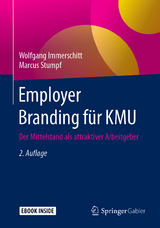 Employer Branding für KMU - Immerschitt, Wolfgang; Stumpf, Marcus