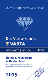 Der Varta-Führer 2019 - Hotels und Restaurants in Deutschland - 