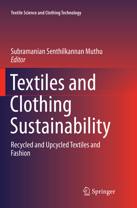 Textiles and Clothing Sustainability - 